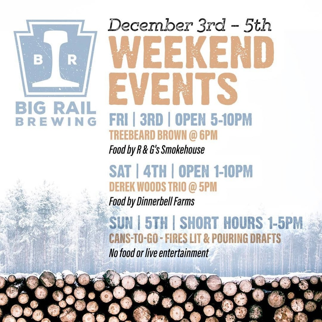bigrailbrewing's tweet photo. Here's what's happening this weekend!  We have shorter hours this Sunday due to the game, so definitely stock up on to-go beers!

#weekend #december #wereopenforbusiness #togobeer #cannedbeer #draftbeer #craftbeer #winter #bonfire #colderitgetsthefiresge… https://t.co/T06NOpfYOd https://t.co/mjlcLDYoj0