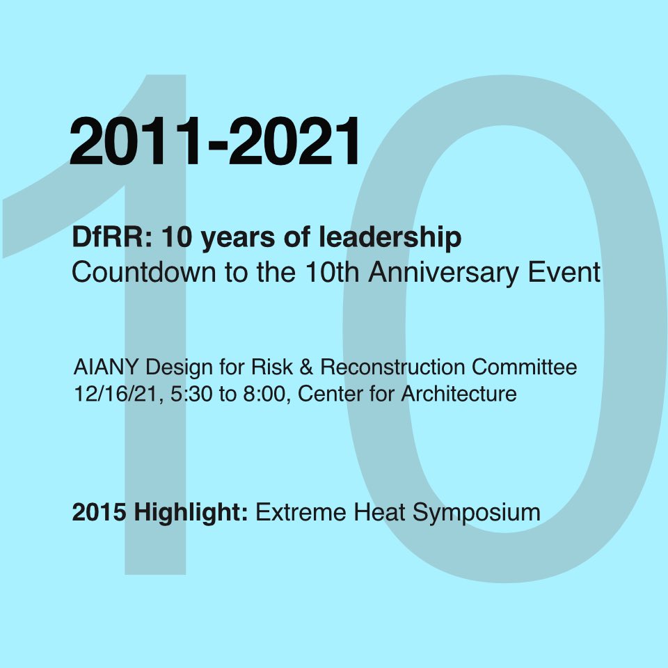 10 years of leadership. Follow the link for our highlights. lnkd.in/dkb_QWm #resilience #dfrr #climatechange #climatecrisis #communication #risk #planning #adaptation #publichealth #recovery #retreat #aiany #aia #centerforarchitecture