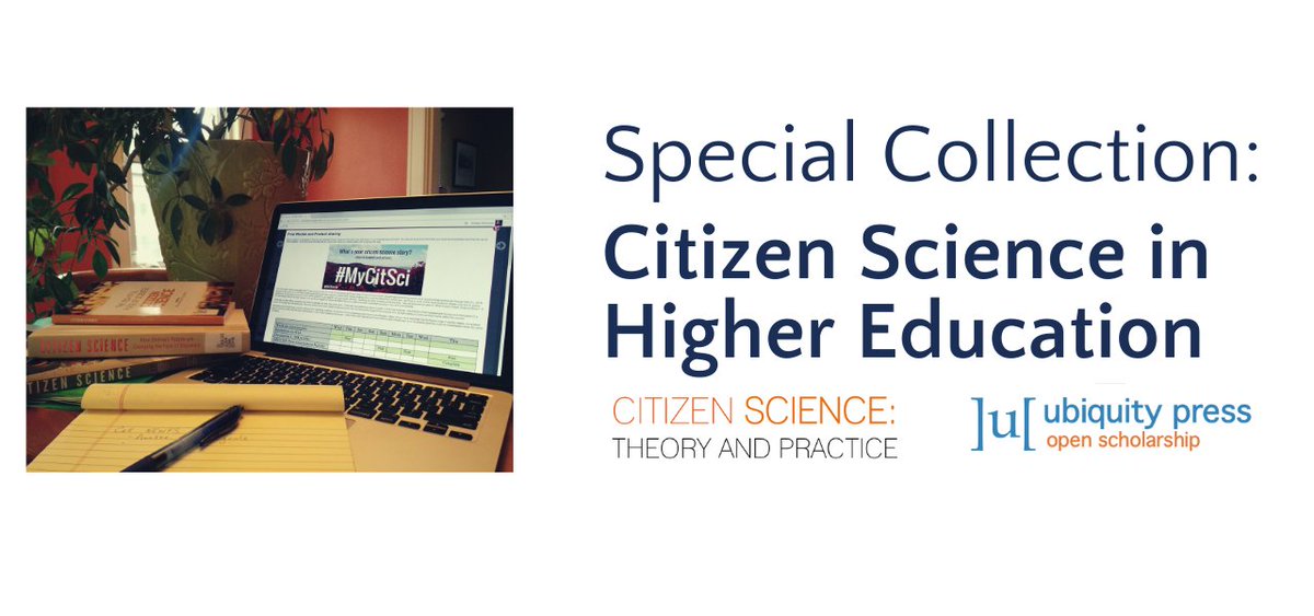 New special collection on #citizenscience in Higher Education just released in our journal Citizen Science: Theory and Practice. View 12 new articles exploring #CitSci as a tool for teaching/learning, prof. development, and community building. …ractice.citizenscienceassociation.org/collections/sp…