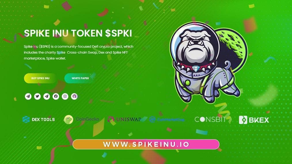 Carter69726869's tweet photo. @Nftverse0 #Spikeinu is a project developed on ERC. They focus on main products such as Crosschain Dex, Crosschain Wallet, NFT marketplace.
Symbol: SPKI
CA: x0f3debf94483beecbfd20167c946a61ea62d000f
Website: https://t.co/STsraLX1oZ https://t.co/zGcbu2ZzIx