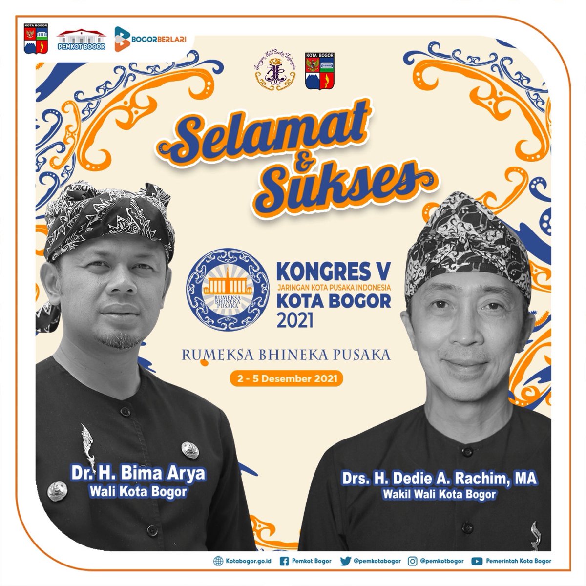 PemkotaBogor's tweet photo. Kongres V Jaringan Kota Pusaka Indonesia Kota Bogor 2021
Rumeksa Bhineka Pusaka
2-5 Desember 2021
#JKPI
#RumeksaBhinekaPusaka
#bogorkotapusaka https://t.co/cu4dIBL4jb
