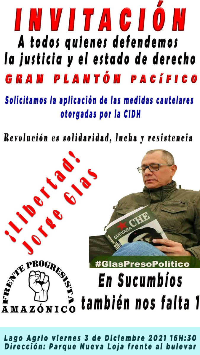 ragdevillamarin's tweet photo. A todos quienes defendemos la justicia y el estado de derecho, la lucha social, los invitamos a este gran plantón pacífico en solidaridad con el Ing. Jorge Glas. 
#LagoAgrio
#rcsucumbios
#RevoluciónCiudadana
#LibertadParaLosPresosPoliticos
#JorgeGlas
@marcelaguinaga
@MashiRafael https://t.co/esR6Y6R9eh