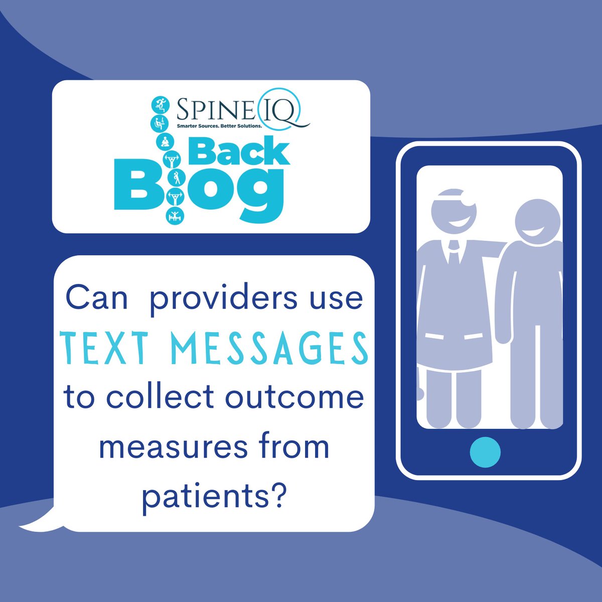 thespineiq's tweet photo. This week on SpineIQ’s Back Blog, we discuss tips on how technology (text messaging) can be used in your clinic to collect patient outcomes! Check it out at https://t.co/xBGuHkYebw and let us know what you think! https://t.co/gdw21bnTsA