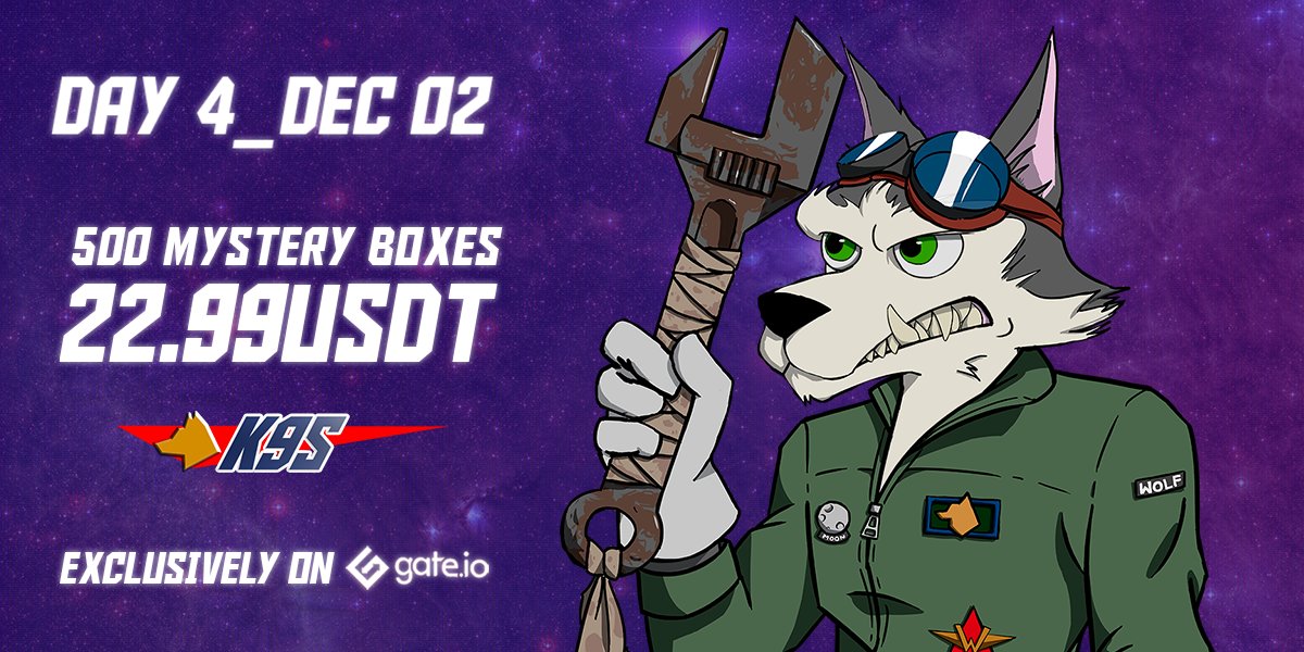 Day 4_ is coming!

500 Mystery Boxes available exclusively on Gate.io
Didn't get a SP K9 yet? Here is your chance!

Dec 4 9:00AM UTC
👇👇👇
gate.io/nft/mystery_bo…
@Gate_Nft @gate_io 
#NFTs #NFTCommunity #K9S #Gateio