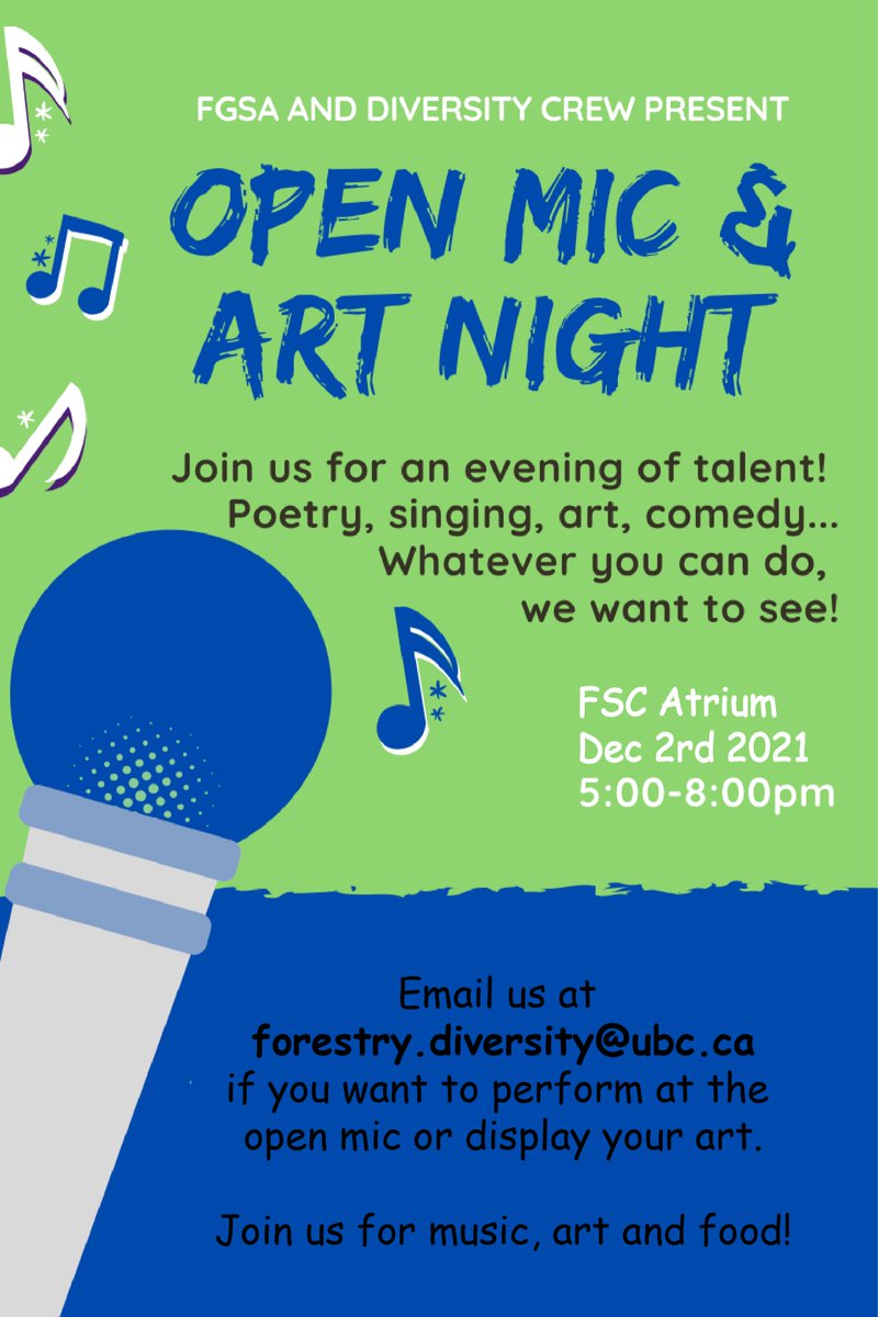 Diverseforestry's tweet photo. Join us TOMORROW! The FGSA and Diversity Crew present OPEN MIC &amp; ART NIGHT. Join us for an evening of talent; poetry, singing, art, and comedy. Thursday, Dec 2nd 5-8pm in the FSC Atrium. https://t.co/ep92r9C5HM