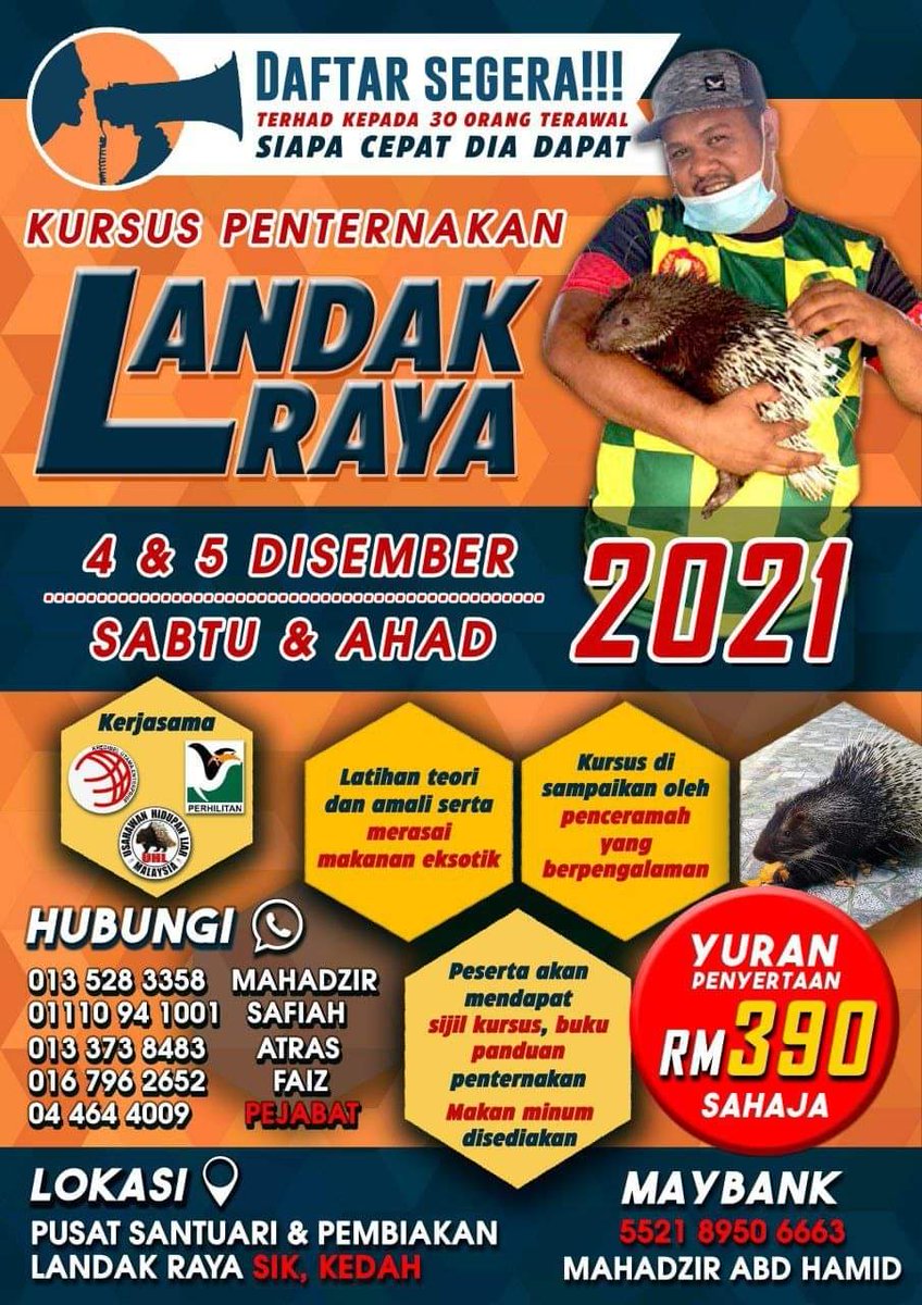 KURSUS PENTERNAKAN DAN PEMBIAKAN LANDAK RAYA

TARIKH: 4 dan 5 DIS 2021

TEMPAT: Pusat Santuari dan Pembiakan Landak Raya Jeneri, sik kedah
Google map/waze: pusat santuari dan pembiakan landak raya jeneri