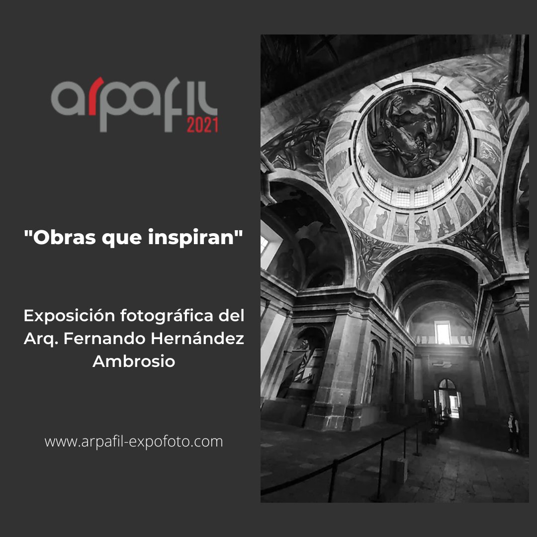 Te invitamos a recorrer la exposición virtual "Obras que inspiran" del Arq. Fernando Hernández Ambrosio, quien refleja la esencia de los primeros cuatro personajes reconocidos con el Homenaje ArapFIL y la obra de Fray Gabriel Chávez de la Mora:
arpafil-expofoto.com