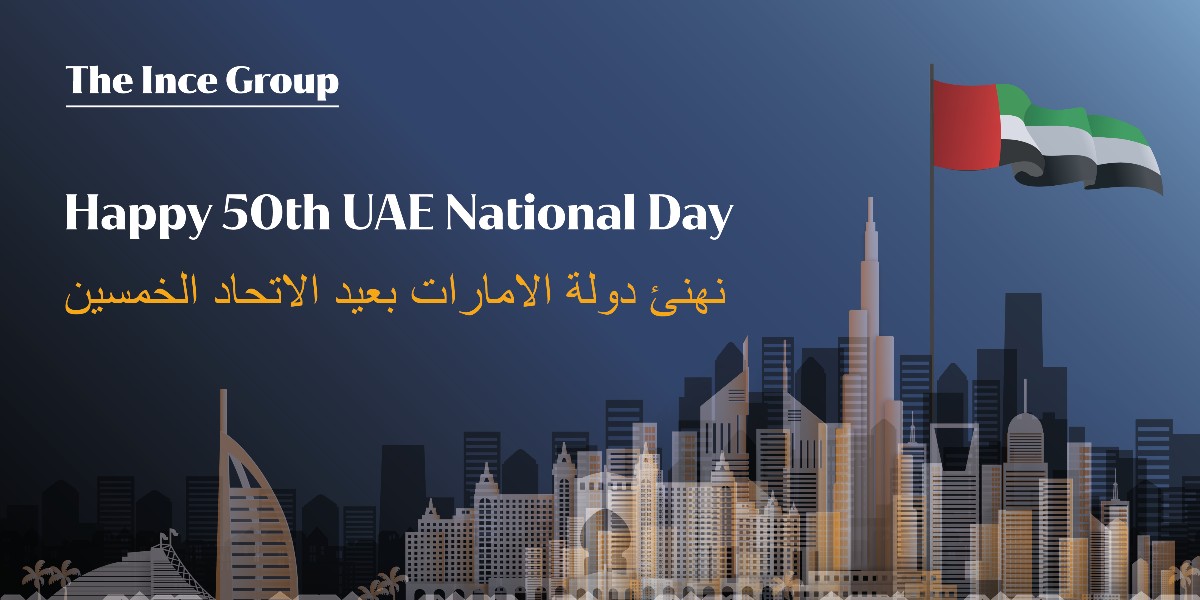 TheInceGroup's tweet photo. Today is the UAE's National Day and marks 50 years since the nation's founding in 1971. It is also the last day of 50 days of celebration to mark the occasion. We celebrate this day along with our colleagues and clients. https://t.co/3nvEdrqIq0