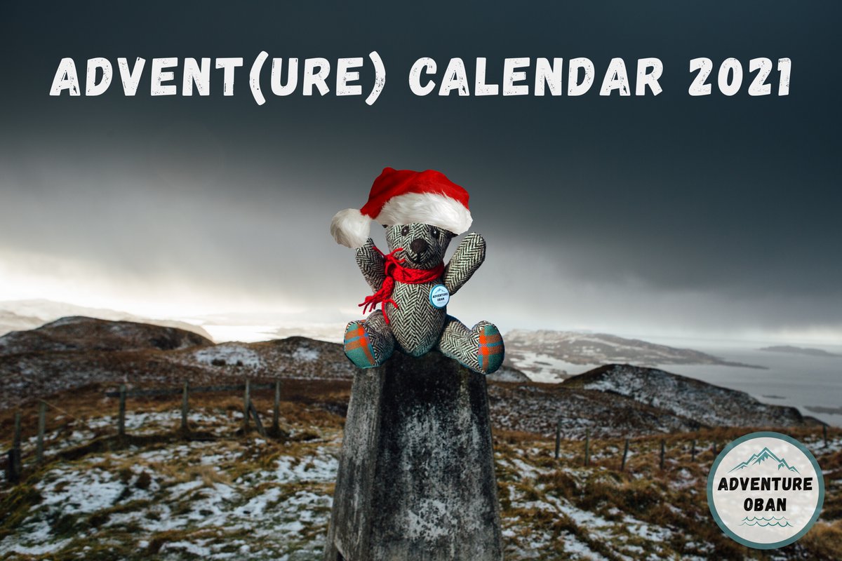 Introducing the 2021 Advent(ure) Calendar! Join us this Advent as we relive 24 of our favourite memories from the first year of Adventure Oban. Find the calendar each day at adventureoban.org/adventure-cale…