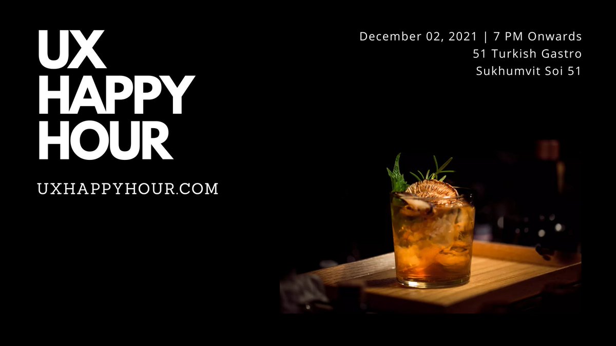 UXHappyHour's tweet photo. Join us tonight at Gastro 51 on Sukhumvit Soi 51 for the last UX Happy Hour Bangkok event in 2021 with your hosts @piyushsinha, Jeremie and Sara https://t.co/XudyM3TGMi

#bangkok #thailand #uxhappyhour #ux https://t.co/9Xi5SMtXGc