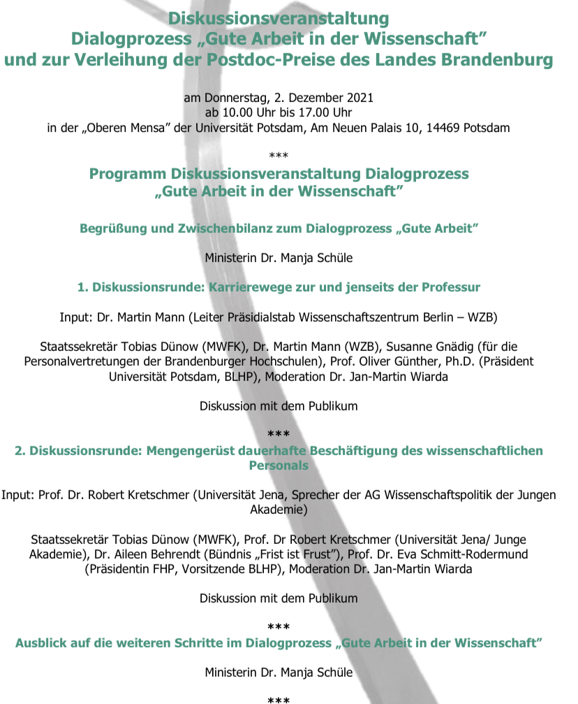 mwfkbrb's tweet photo. Seit einem Jahr führen wir in #Brandenburg den Dialogprozess „Gute Arbeit in der Wissenschaft“. Nun ziehen wir eine erste Zwischenbilanz, reflektieren erste Ergebnisse und wagen einen Ausblick in das nächste Jahr. Hier noch einmal das heutige Programm. #GuteArbeitBB https://t.co/PUsJ7CRcYM