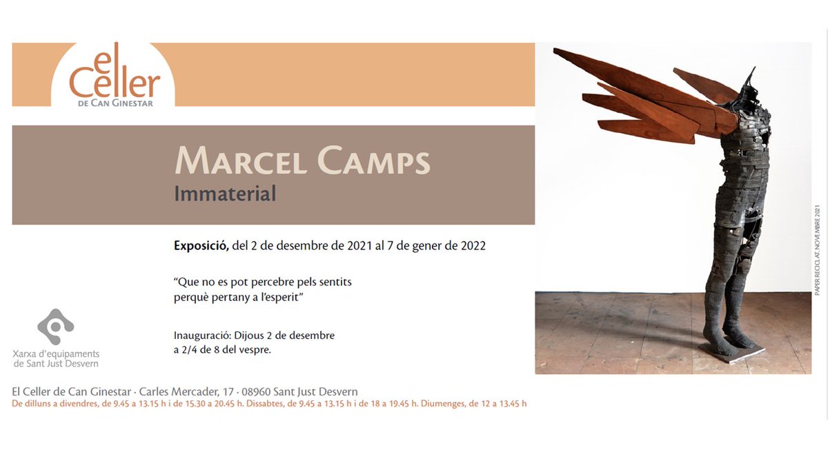 Avui a les 19.30h inauguració de l'exposició "Immaterial" de Marcel Camps! 
Podreu visitar la mostra fins el 7 de gener