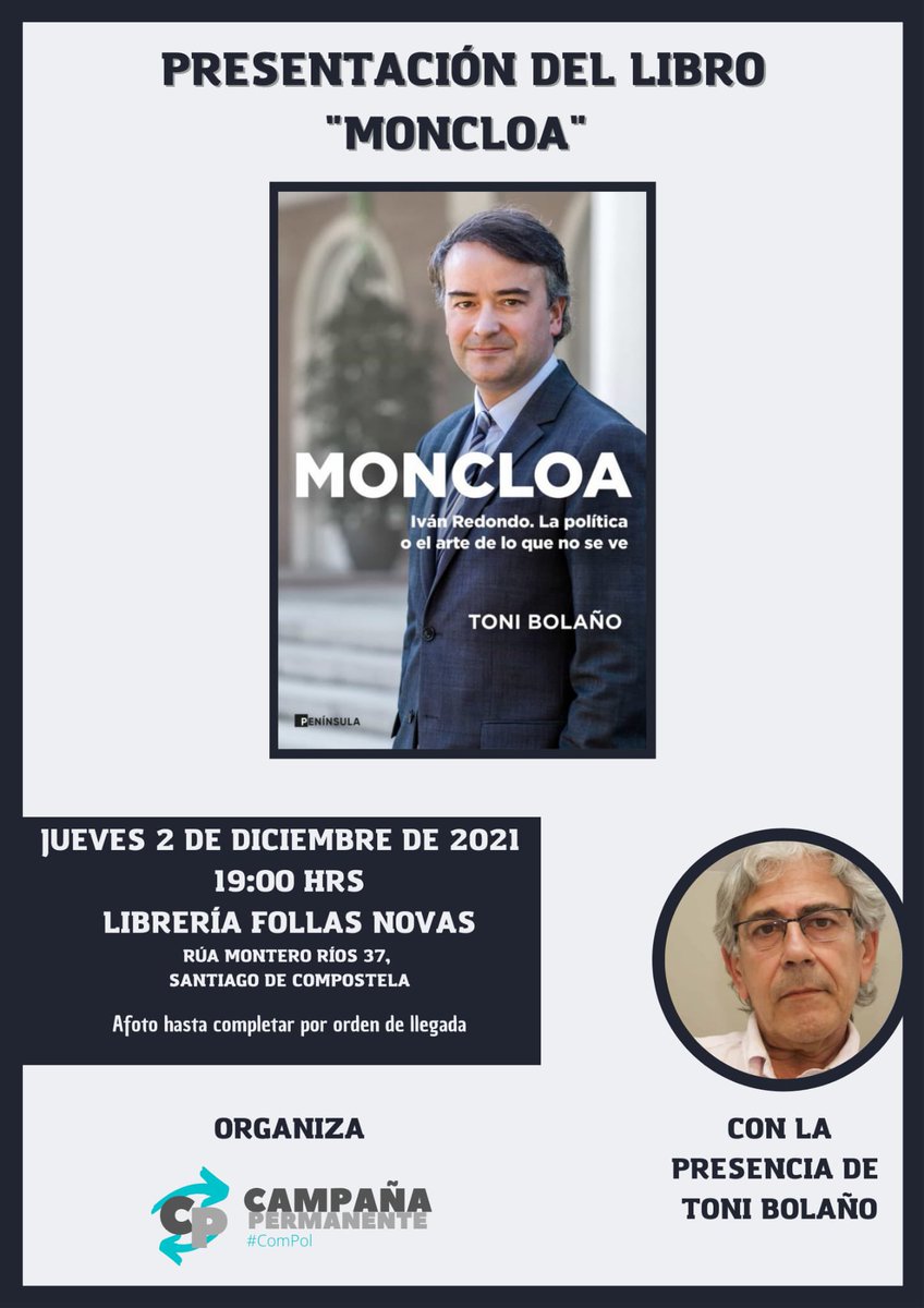 Hoy a las 19 horas tenemos una cita con #ToniBolaño y <a href="/thewarroomblog/">Iván Redondo</a> presentan #Moncloa de <a href="/ed_peninsula/">Ediciones Península</a> en Compostela. En la librería Follas Novas, en Montero Ríos. Seguro que en mi ciudad mi gente los recibirá con los brazos abiertos. #milibrodelaño