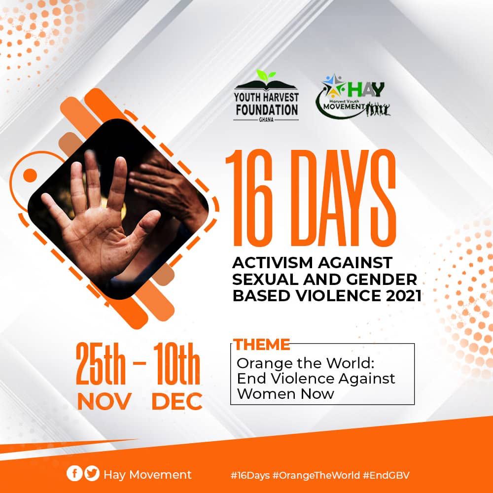 HayMovement's tweet photo. Every individual has to the right to life and to good health. #SGBV is a great threat to these two. Putting an end to violence means, saving a life. Say NO to SGBV! @YouthHarvestFGH
@AkumbuskoP @mavis_aboko
@Ayabamillicent1
@albertnyaaba13

#16DaysofActivism2021 
#OrangeTheWorld https://t.co/3kY51841Yp