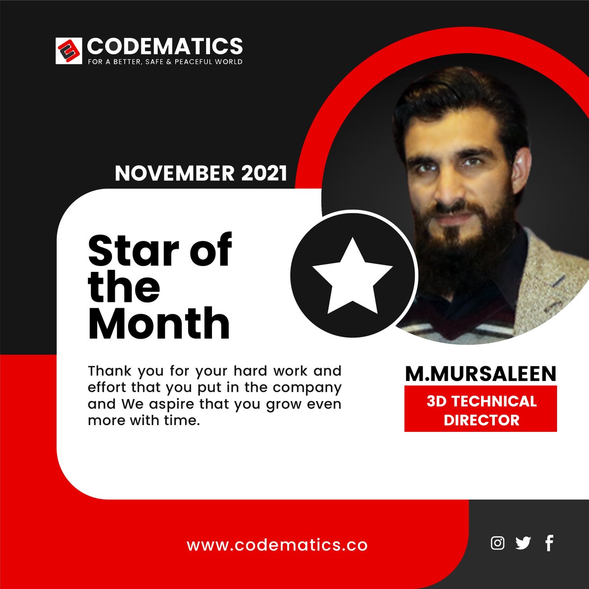 Codematics_Inc's tweet photo. Meet Mursaleen Mohsin, A 3D Technical Director at Codematics Inc. He has been awarded the Star of the Month (November) for his excellent performance.
#StarOfTheMonth #BestPerformace #TeamCodematics #Codematics https://t.co/nj3H0amgUD