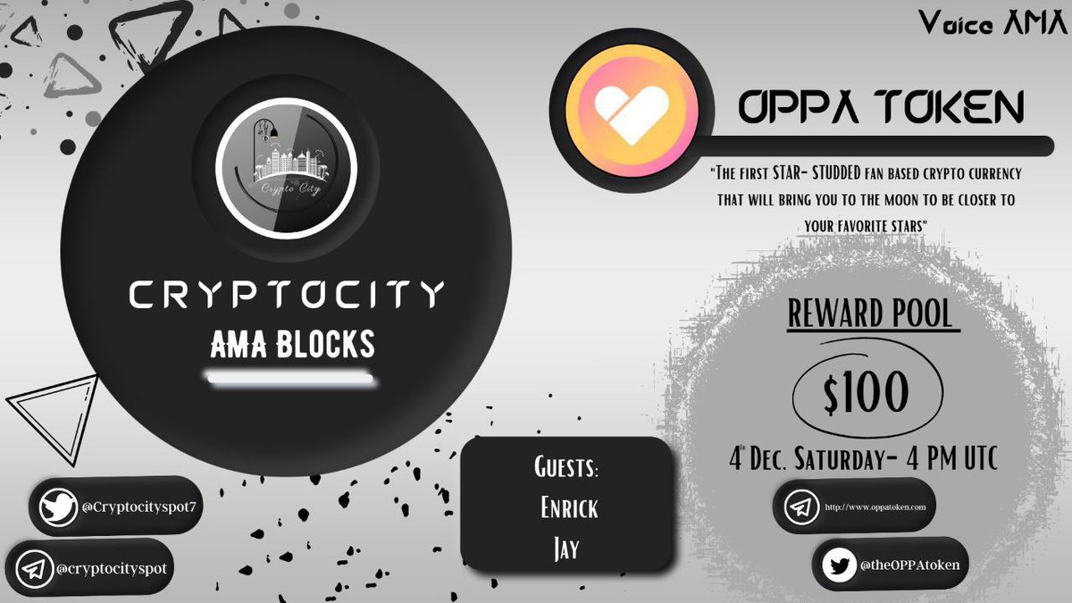 Nave.eth🥷🏿 (@navex_eth) on Twitter photo Crypto City is going to hold an AMA with <a href="/theoppatoken/">OPPA Token</a> in @Cryptocityspot7
Telegram community.
Reward:
100$
Time:
December 4th,2021
4 PM UTC.
Follow
1. @Cryptocityspot7
2. <a href="/theoppatoken/">OPPA Token</a>
Like , retweet & tag 3 friends. Crypto City is going to hold an AMA with <a href="/theoppatoken/">OPPA Token</a> in @Cryptocityspot7
Telegram community.
Reward:
100$
Time:
December 4th,2021
4 PM UTC.
Follow
1. @Cryptocityspot7
2. <a href="/theoppatoken/">OPPA Token</a>
Like , retweet & tag 3 friends.