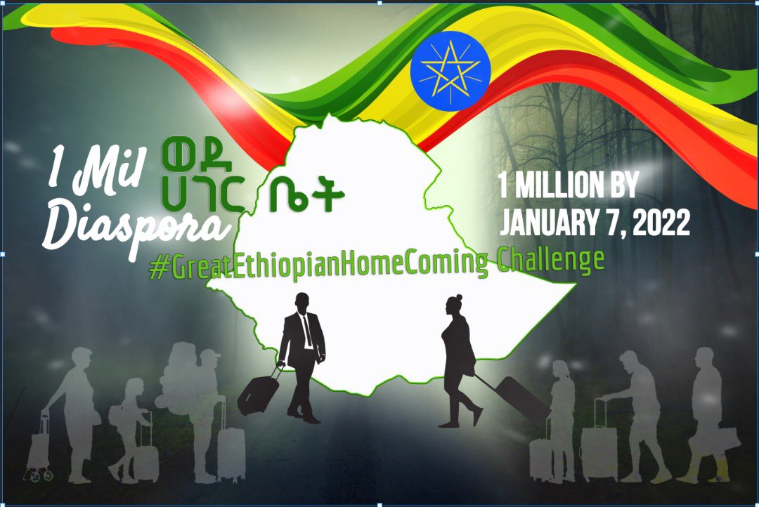 Ethiopians and friends of #Ethiopia around the world, join the #GreatEthiopianHomeComing Challenge:

1 million by January 7, 2022!
