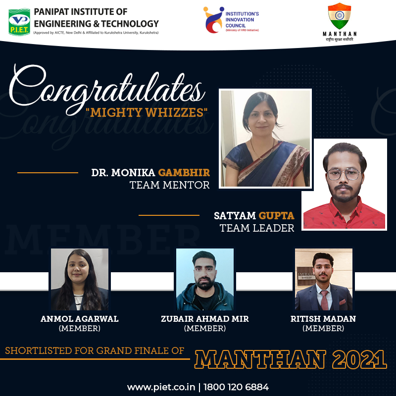 PIETPanipat's tweet image. It is a privilege to share that out of 64 teams Nationwide shortlisted in NATIONAL CHALLENGE MANTHAN: HACKATHON, 2 teams has been selected from #PIET to compete in the Grand finale from Dec 8-10, 2021.

#Manthan2021 #Hackathon