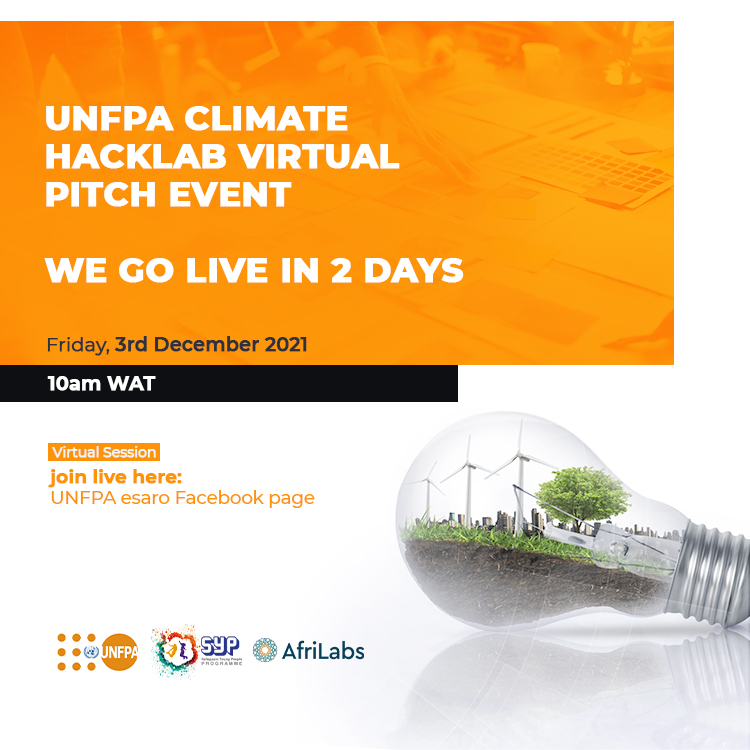 UNFPA_ESARO's tweet photo. "We go live in tomorrow!
On Friday, at 10am WAT (11am SAT) , a pitching session will hold for the 9 innovators who have been a part of the UNFPA #Climate HackLab Virtual Bootcamp & 2 winners will be selected.
Join us on Facebook: https://t.co/thmQlIGOmo
#ClimateImpactLeader https://t.co/qKKSxUGSFp