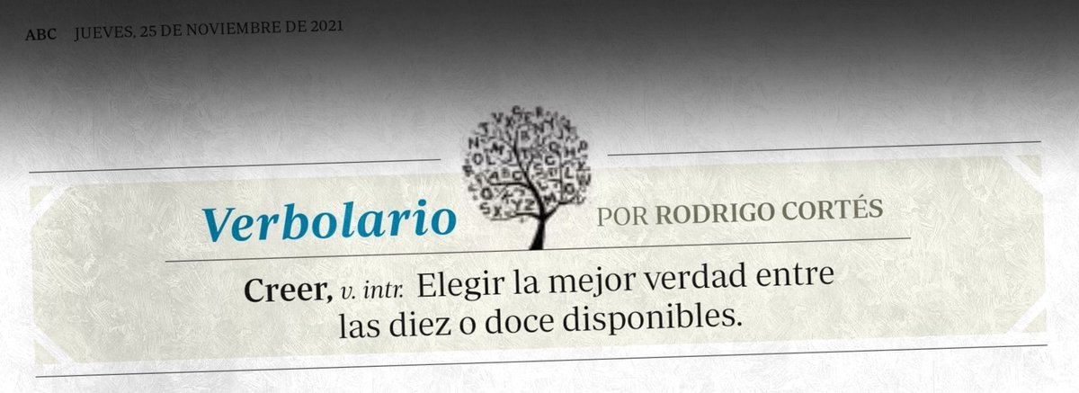 Verbolario's tweet photo. «Creer»; 25/noviembre/2021: voz n° MMCCXCIV @rodrigocortes https://t.co/ojiTcASfmX