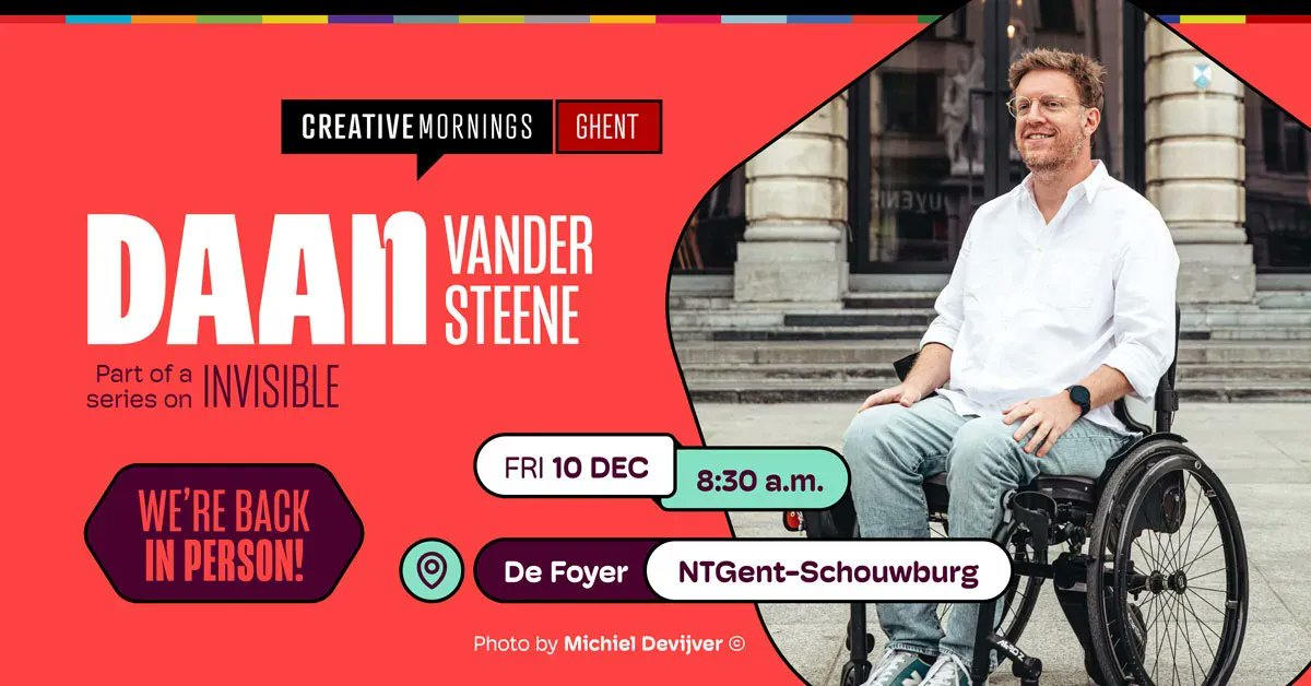 We are honoured to introduce to you our next speaker: Daan Vander Steene, accessibility and social justice advocate &amp; business director at NTGent.
Fri 10  at De Foyer <a href="/NTGent/">NTGent</a>, 8h30
Free event! Register here 👉 buff.ly/32S1Zk8

#CMinvisible #creativemornings #cmgnt