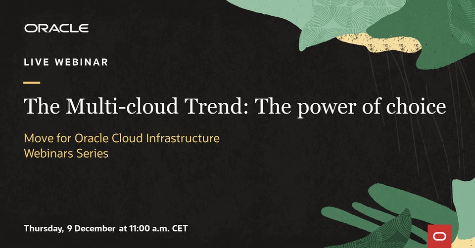 Oracle Polska (@oraclepl) on Twitter photo Join us on 9 December to learn how a multi-cloud strategy (that includes <a href="/OracleCloud/">Oracle Cloud</a>) can help you mitigate risk, gain cloud interoperability and accessibility, and get the power to choose the cloud service that best suits your needs: social.ora.cl/6019JodT5 Join us on 9 December to learn how a multi-cloud strategy (that includes <a href="/OracleCloud/">Oracle Cloud</a>) can help you mitigate risk, gain cloud interoperability and accessibility, and get the power to choose the cloud service that best suits your needs: social.ora.cl/6019JodT5