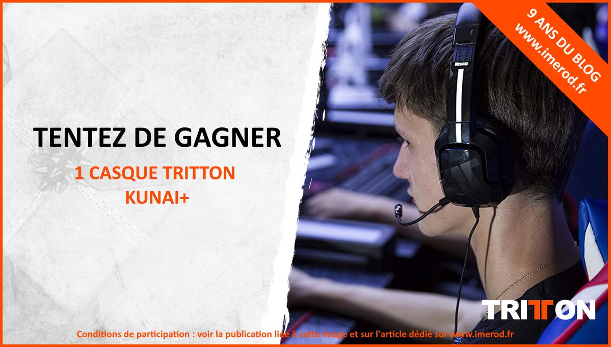 imerodBlog's tweet photo. 🔥#CONCOURS 9 ans du blog🔥
Tentez de gagner un casque Tritton Kunai+ (noir) compatible multi-plateformes.
Pour participer :
- RT+Follow @imerodBlog & @TRITTON
- Tag un ami
Participez aussi sur le blog :⤵️
https://t.co/wXXPEAekYo
#Tritton #Kunai #PS4 #XboxOne #PC #Switch https://t.co/AtbRoFdU49