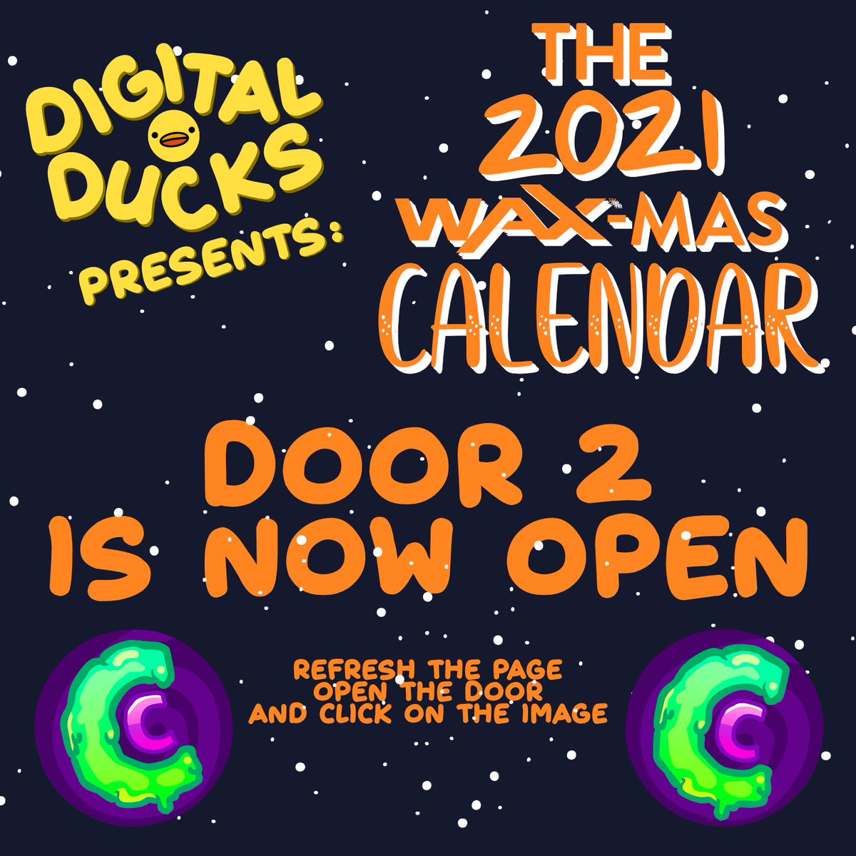digitalducks's tweet photo. Door 2 of the WAX-MAS calendar is now open for the next 24 hours!

Head over to https://t.co/DUkv1R4l12 and open it to find an amazing giveaway where 50 people have the chance to win one sticker from our partners over at @CritterCraft 💛 https://t.co/WOCff0nZTJ