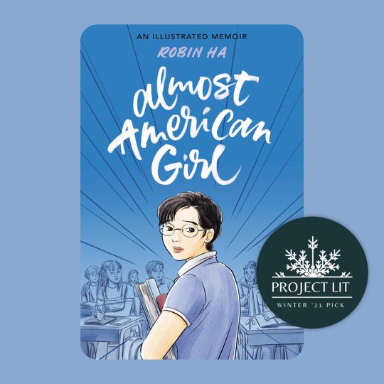 ProjectLITComm's tweet photo. We’re thrilled to announce that ALMOST AMERICAN GIRL by @robinhaart is a 2021 #ProjectLITBookClub selection! 📚💙 https://t.co/WFsiqkyZR1