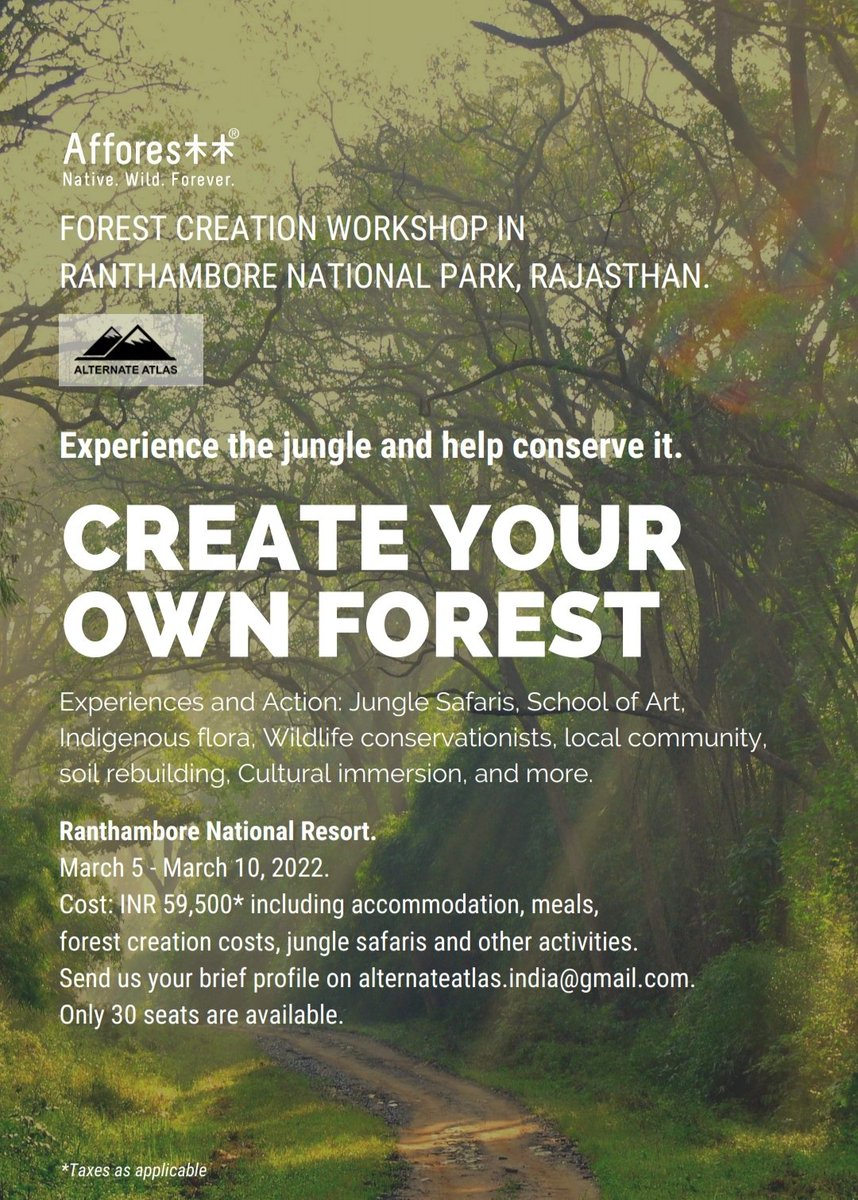 afforestt's tweet photo. Afforestt® collaborates with Alternate Atlas to announce their next forest creation workshop in Ranthambore National Park. March 5 - March 10, 2022.
#Afforestt #NativeWildForever #urbanforests #ecologicalrestoration #rewilding #workshop #forestcreation #ranthambore #rajasthan https://t.co/L2gTVbz85V
