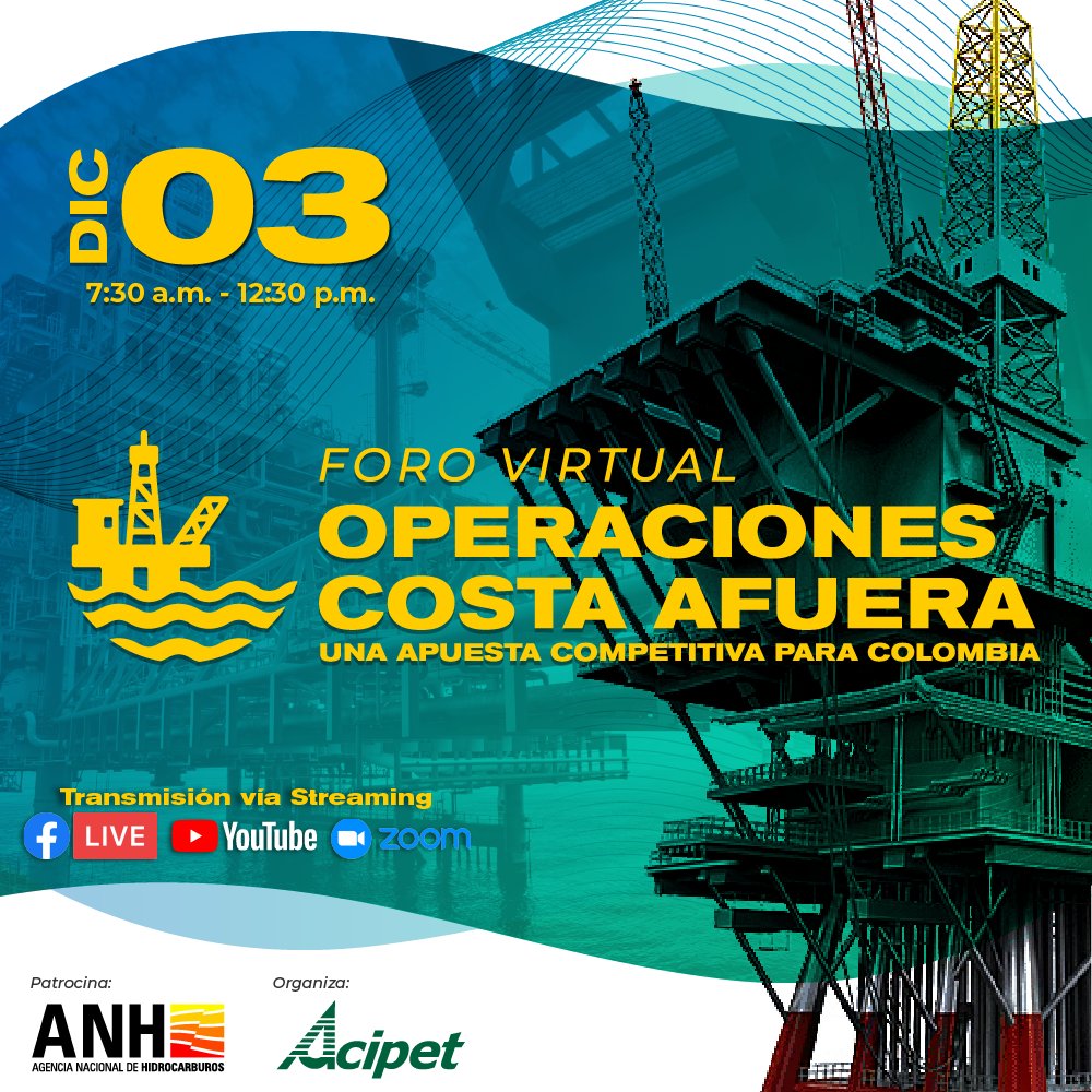 Acipet_CO's tweet photo. #ForosAcipet | Mañana es el Foro Virtual en Operaciones Costa Afuera, y queremos que participes activamente.
¡Regístrate aquí! 👉 https://t.co/gK4HsvNBOi
Patrocina: @ANHColombia https://t.co/PRcLU7SF5M
