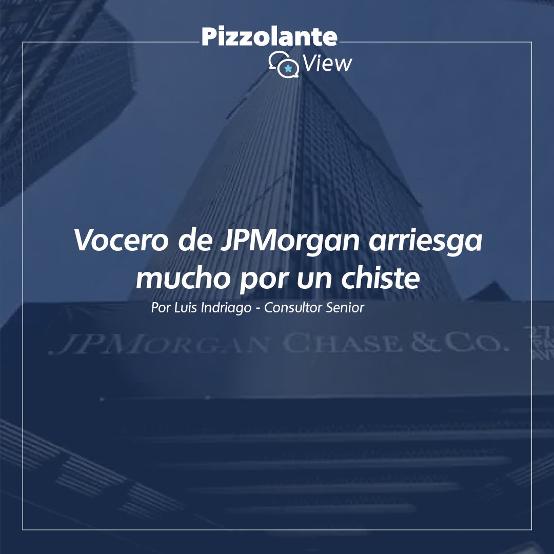 ¿Cuánto puede costar el uso inadecuado del humor en una declaración de un vocero que busca caer bien a su audiencia? En el caso de JPMorgan, el costo fue muy bajo, pero pudo ser peor. 
Lee "La responsabilidad de un vocero" por <a href="/lindriago/">Luis Fco Indriago</a>  en este link ➡️ pizzolante.com/la-responsabil…