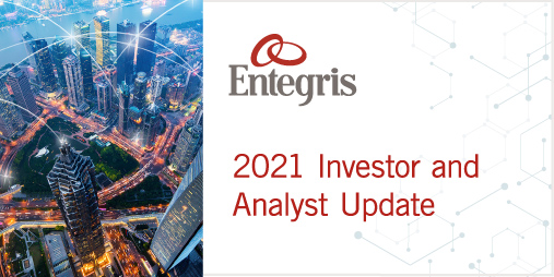 On December 1, 2021, #Entegris hosted a virtual strategic update for investors and analysts. Register to listen to the #webcast or download a PDF of the presentation. https://t.co/lI9gy7wXFu. #investorupdate https://t.co/FJ23y3yZp8