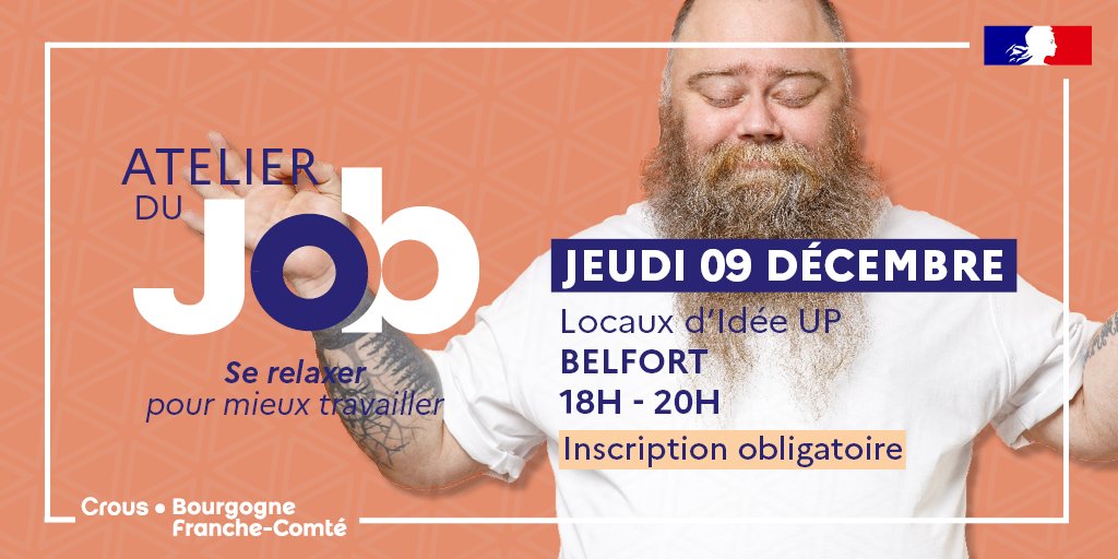 CrousBFC's tweet photo. [#BELFORT]🛑Stop ! Vous êtes surbooké et la pression est devenue insupportable ? 

Relâchez tout le 9 décembre en participant à l'atelier "Se relaxer mieux pour travailler" 

🕘De 18h à 20h
➡ Inscription obligatoire sur https://t.co/h0vHVB26T0

#job #emploi #crousbfc https://t.co/LV9ABtI1FV
