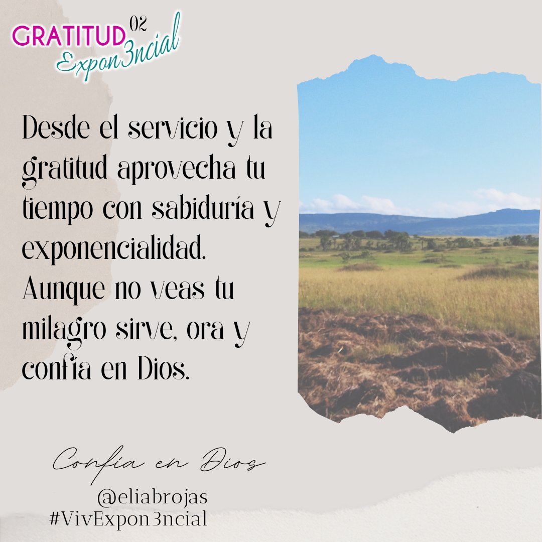 eliabrojas's tweet photo. Cuando confiamos llegamos a desarrollar  #gratitud #expon3ncial, con la cual la #fe tiene una relación especial. Es por eso que, aunque no veas lo que esperas, #ConfiaEnDios y agradece en todo momento. https://t.co/BeAkMMJnGl