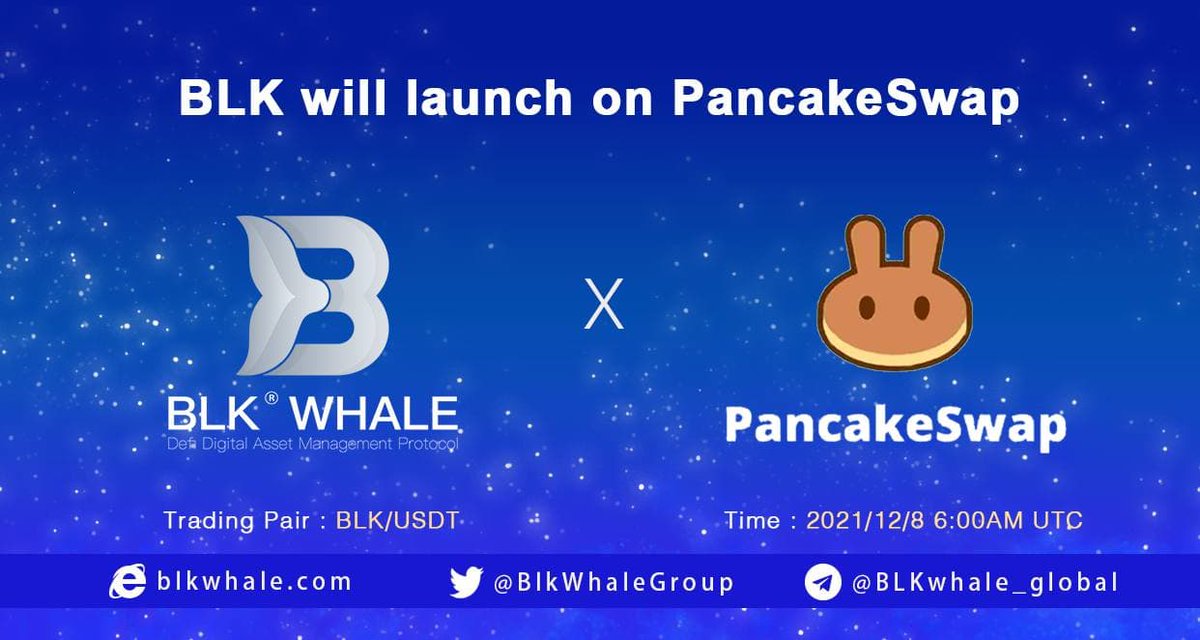 BlkWhaleGroup's tweet photo. 📢 We Are Happy To Announce 🎊

🐋The $BLK listing date for @PancakeSwap is December 8th.

⏰ 6:00 AM UTC

🚨#BLKwhale!  Are you Ready?🚨  

#PancakeSwap #liquidity #BSC #DeFi  #BLK #USDT https://t.co/3BfpxVGwt8