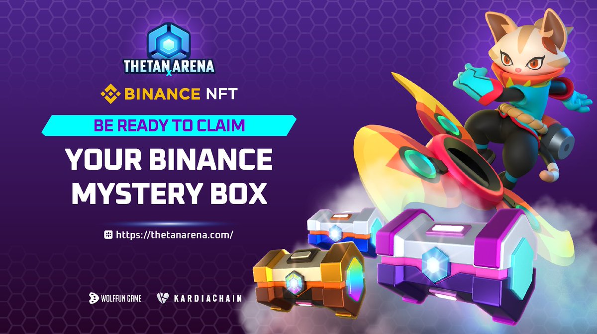 thetan_world's tweet image. ️🎉  BE READY TO CLAIM YOUR BINANCE MYSTERY BOX!
Only 3-4 days, the claim feature will be available
#Thetanians owning Binance Mystery Box will get an avatar
Find more details at 👉 bit.ly/3CYSsnT
#ThetanArena @KardiaChain @wolffungame