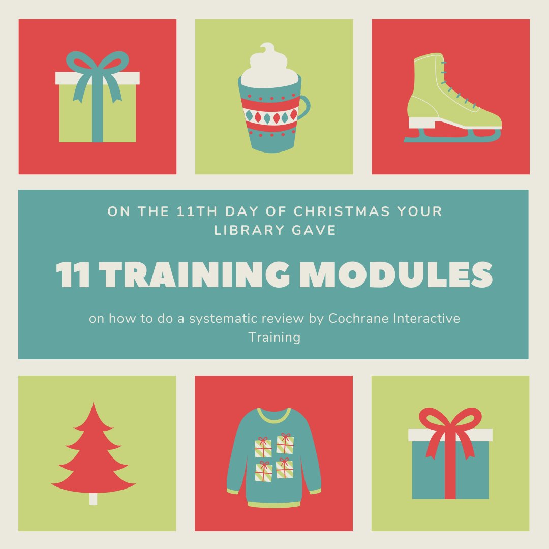 UniKentEuroLib's tweet photo. #12DaysofChristmas on the 11th day check out Cochrane Interactive Training 11 modules https://t.co/pBCrRoLUMN including how to search effectively @KentBSIS @UniKentParis https://t.co/V5jPA03xnG