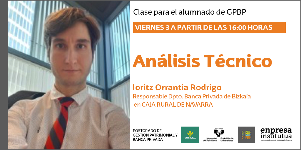 ehu_enpresainst's tweet photo. 🗣️Sesión para el alumnado:
Mañana en el postgrado #GPBP Ioritz Orrantia, Responsable del Dpto. Banca Privada de Bizkaia en Caja Rural de Navarra (@CRuralNavarra), trasladará a nuestro alumnado su experiencia y conocimiento sobre Análisis Técnico.
🗓️3 de diciembre
⏰16:00h https://t.co/u0PcnQfq8J