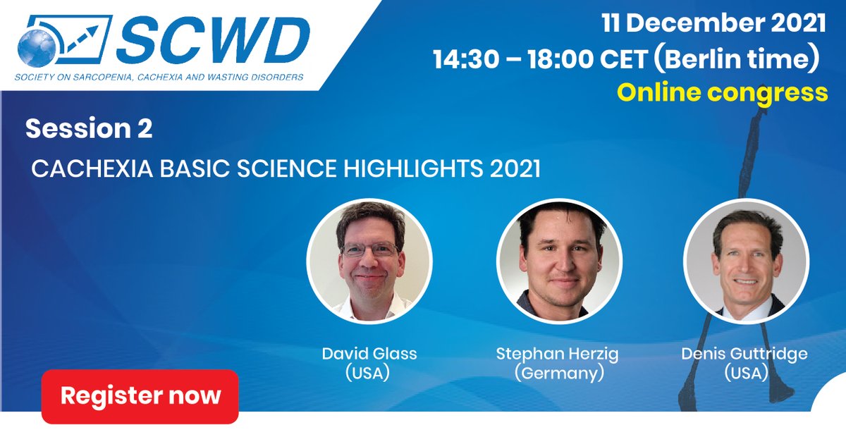 SCWDnews's tweet photo. Professors Guttridge, Glass & Herzig discuss the basic science highlights of #cancercachexia on the 11th of December in session 2 of #SCWD21
Register now: https://t.co/GpXs4pqd8p
#sarcopenia #metabolic #tumor #cancer @SIOGorg @CancerNutrition @oncologynursing @oncology https://t.co/FciN1JLCXw