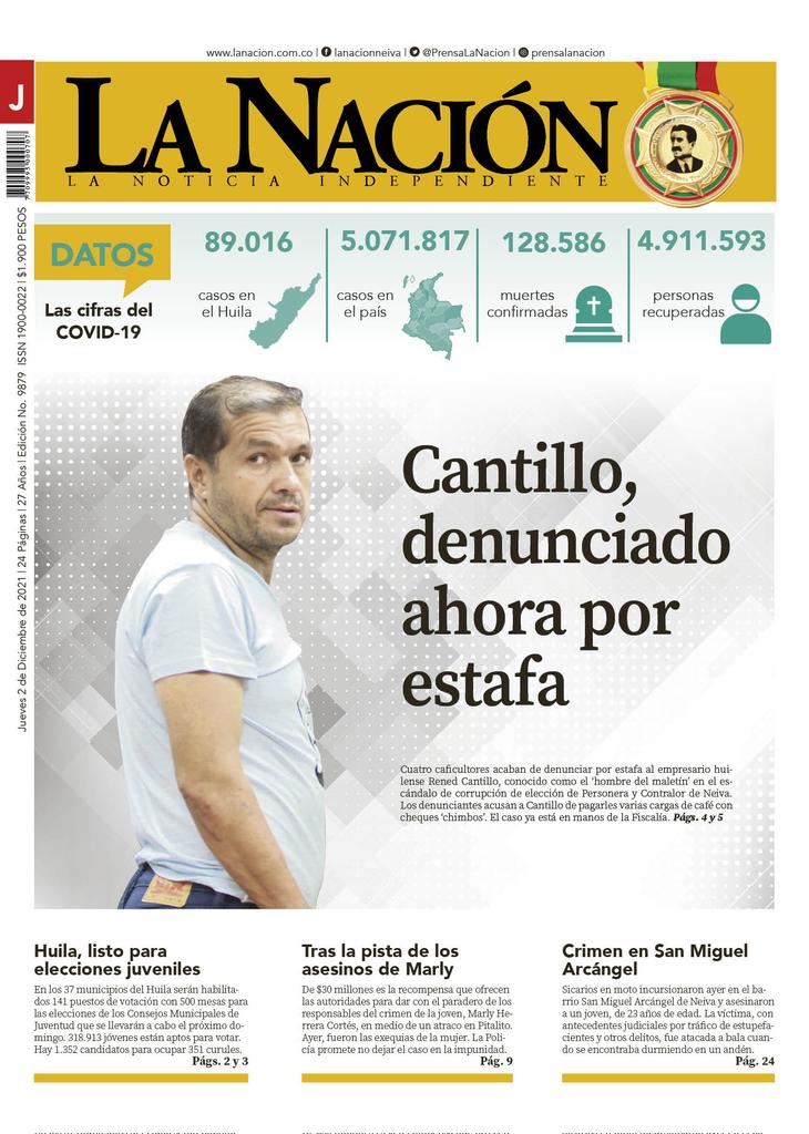 jesusrojas1981's tweet image. ¡Buenos días! Aquí está la portada del Diario LA NACIÓN de Neiva para este jueves 2 de diciembre de 2021. @CLAUDIAMEDINA81