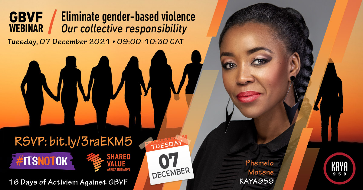 Join Kaya FM presenter Phemelo Motene next week Tuesday at the #GBVF #ITSNOTOK Webinar hosted by the SVAI in support of 16 Days of Activism against gender-based violence and, in particular, violence against women and the gender-related killing of women. bit.ly/3raEKM5