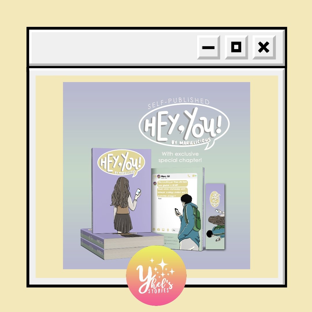 YhelStories's tweet photo. Also, Hey, You! is soon to be a self-published book by @marieliciousvip 💛 This will be available on our shopee (yhelstories) account.

Illustration by Ate Yhel Sister (Katkat) 
Book Cover Layout by @minmaeloves https://t.co/Z8BVNdrjTW