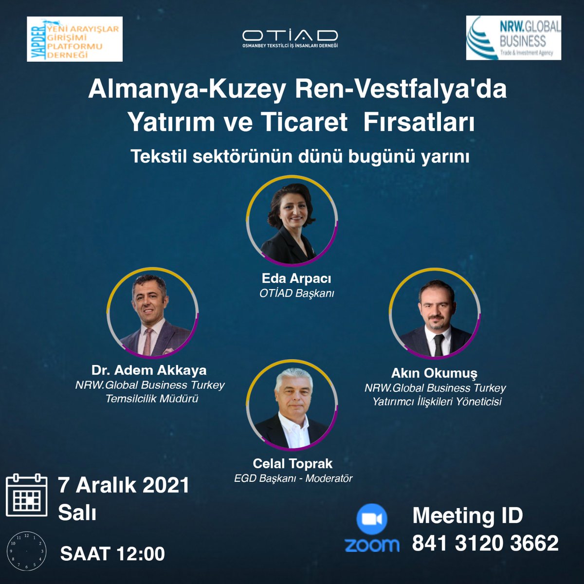NRWGlobalTR's tweet photo. 📢"🇩🇪-Kuzey Ren-Vestfalya'da Yatırım ve Ticaret Fırsatları" 
📆07.12.2021 Salı
⏰12.00-13.30 (TSİ)
📶 Zoom
🔗Online Kayıt: https://t.co/zI4qjLGC0z
🗨️ Eda Arpacı @drademakkaya @okumus_akin @CelalToprak1 
#nrw #nrwglobal #otiad #yapder #tekstil #ihracat #ticaret #yatırım #business https://t.co/3rzm6Pn93H