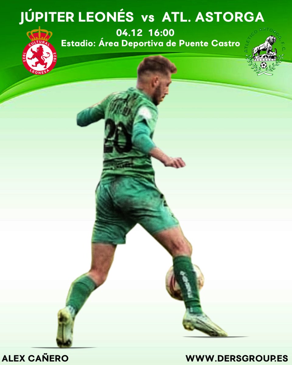#MATCHDAY  <a href="/Alex7jr7/">Alex Cañero</a>

<a href="/JupiterLeones/">Júpiter Leonés</a>🆚️<a href="/AtleticoAstorga/">Atlético Astorga F.C.</a>
🏆 Tercera División RFEF Grupo VIII 
🗓 4/12/2021
🕔 16:00h 
🏟 Estadio Área Deportiva Puente Castro
💻 dersgroup.es 
<a href="/Dersgroup/">Dersgroup</a> 
#seguimos #trabajando #familia #futbol #pasión #compromiso  #caminamosjuntos