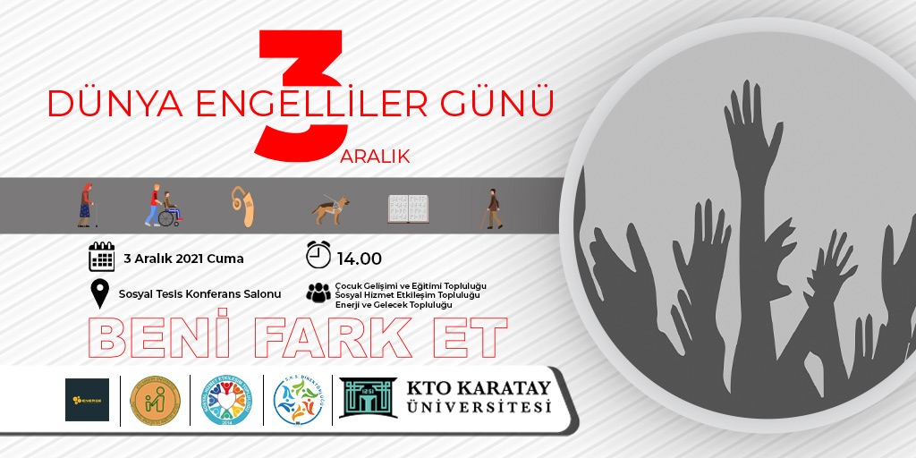 ❗️❗️"BENİ FARK ET"❗️❗️

#3aralıkdünyaengellilergünü'nde <a href="/karataycoget/">KTOKÜ Çocuk Gelişimi ve Eğitimi Topluluğu</a>, <a href="/SohetKto/">KTO KARATAY SOHET</a>, <a href="/karatayenerge/">KTO Karatay Energe</a> ile sosyal ve fiziksel olarak engelsiz, erişilebilir bir çevre ve dünya için "BENİ FARK ET" diyoruz.