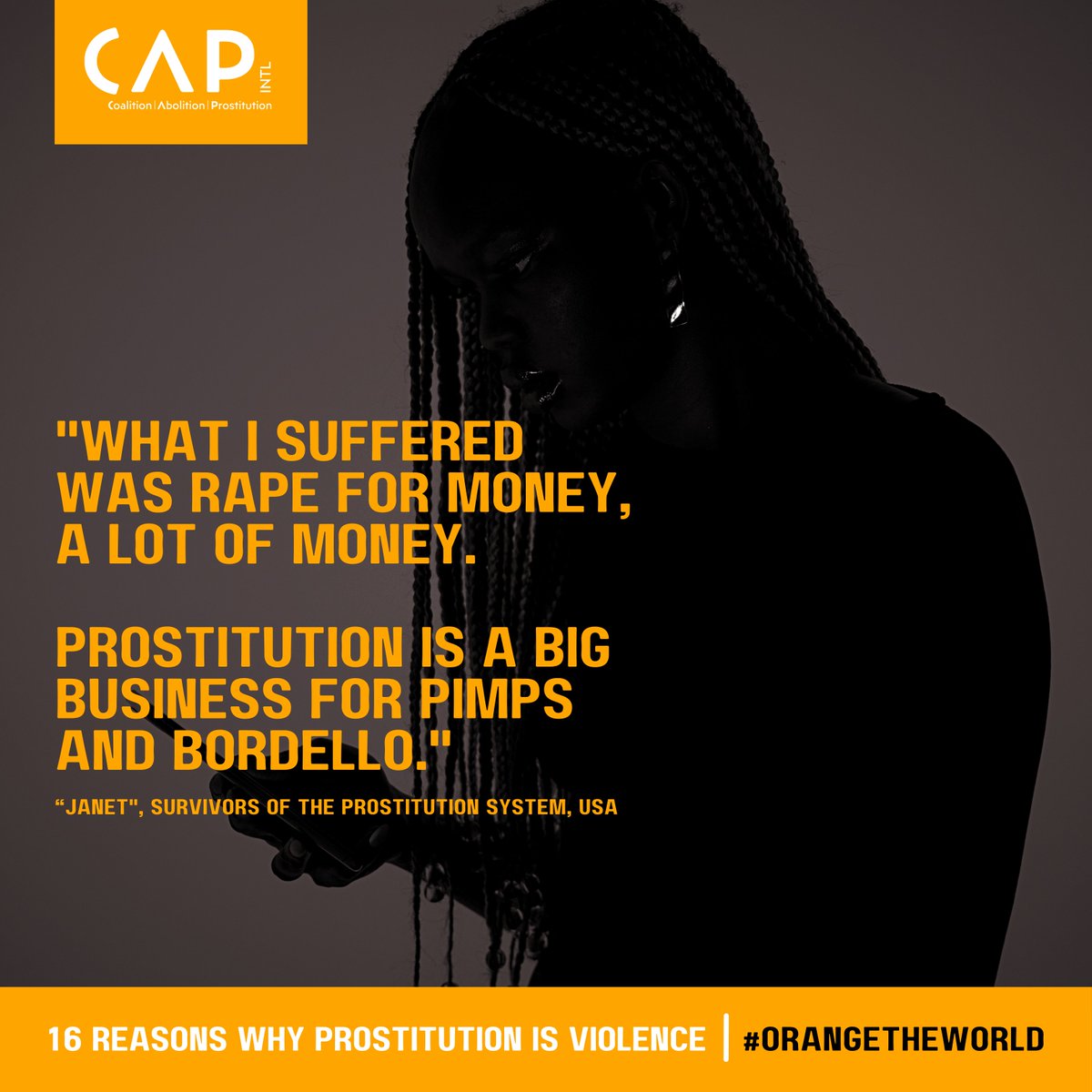 Reason #8📣
#16ReasonsWhyProstitutionIsViolence
#OrangeTheWorld
