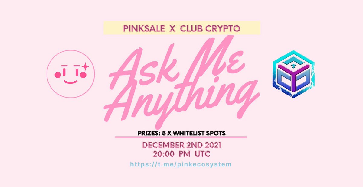 pinkecosystem's tweet photo. 🔥 Upcoming ClubCrypto AMA!
✅ Event: ClubCrypto voice AMA
✅ Where: https://t.co/huKyZIEQ9H
✅ When: 2nd December 20:00PM UTC
✅ Prize: 5 x whitelist spots
👉 TG: @clubcryptolife
👉 Web: https://t.co/C0AMnLtLxq
#Presales #IDO #ClubCrypto https://t.co/IP7a7yDvk9