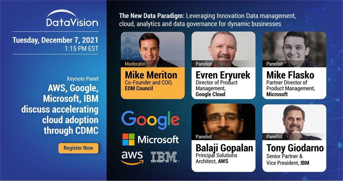 edmcouncil's tweet photo. At next week's #DataVision2021 (Dec 7): @awscloud, @googlecloud , @Microsoft & @IBM will join together for a #keynote discussion on accelerating #cloud adoption through #CDMC (Cloud Data Management Capabilities). You don't want to miss this. Register now: https://t.co/0XjqtkNQhC https://t.co/YqUfze1fwk