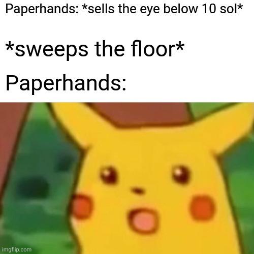 Punish those puny holders of the eye! Make them feel unworthy of it and pass it to the most deserving ones!
#solluminati #paperhands #DiamondHands